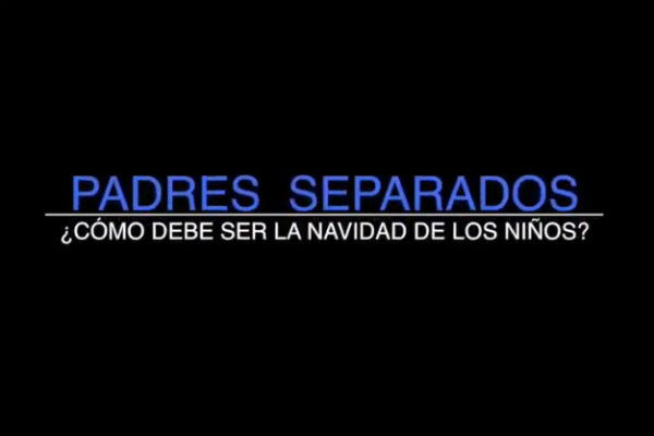 Padres separados: ¿Cómo debe ser la Navidad de los niños? | Panamá América